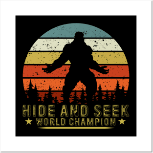 Bigfoot Hide And Seek World Champion Sasquatch Retro Vintage Posters and Art